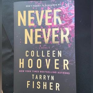 Never Never by Colleen Hoover and Tarryn Fisher